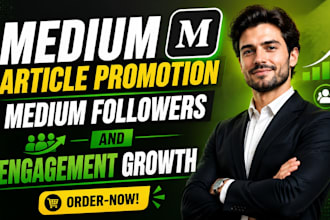 do viral medium article promotion and increase readers, followers and engagement
