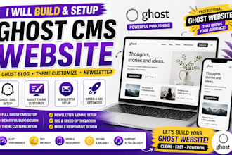 build ghost cms website setup ghost blog customize ghost theme ghost newsletter
