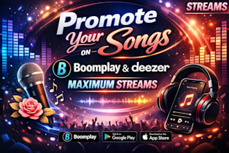 promote your songs on boomplay deezer maximum streams