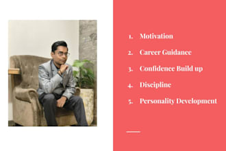 provide personalized motivation and career guidance session