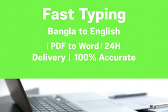 fast bengali and english typing and PDF to word data entry