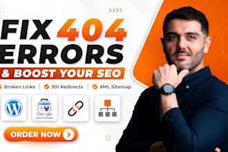fix 404 errors, broken links, google indexing, XML sitemap and 301 redirects