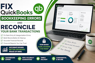 fix quickbooks bookkeeping errors and reconcile your bank transactions