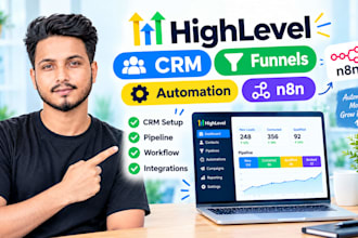 be your go high level expert, gohighlevel crm manager and n8n specialist