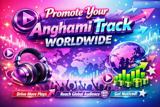 run anghami music promotion for anghami  track traffic standout worldwide