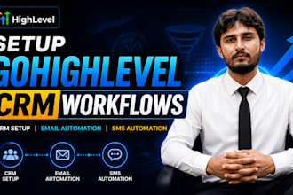 setup gohighlevel CRM workflows email SMS automation