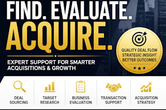 provide mergers and acquisition support, deal flow and acquisition assistance
