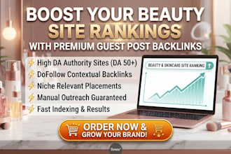 skyrocket your traffic with beauty and skincare backlinks