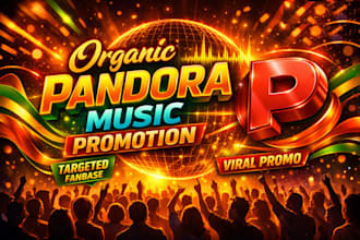 do organic pandora music promotion to targeted fanbase or viral pandora promo