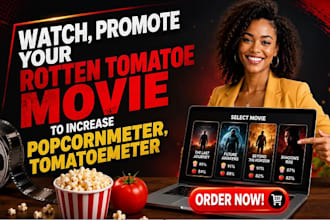 organic promote your rotten tomatoe movie to increase popcornmeter, tomatoemeter