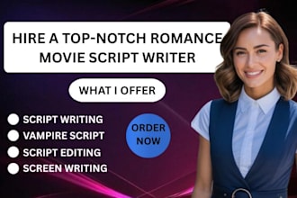 write your mm vampire romance screenplay, feature film script, or screenwriting