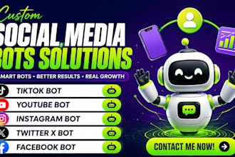 create social media bot, tiktok bot, twitter x bot, instagram bot, youtube bot