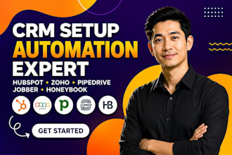 setup hubspot zoho pipedrive jobber honeybook CRM automation