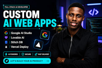 build custom ai web apps using google ai studio, lovable, stitch, and vercel