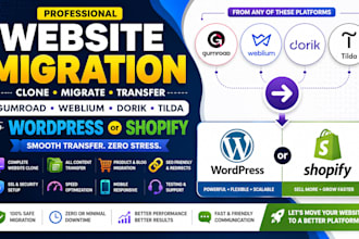clone migrate transfer gumroad weblium dorik tilda to wordpress shopify store