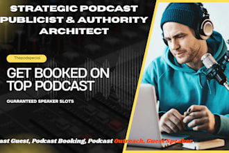 get you booked as a public speaker on top podcast as pr outreach specialist