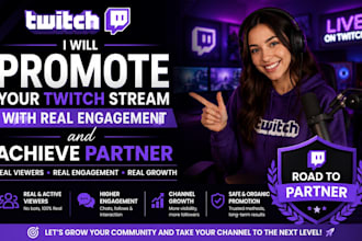 promote your twitch stream with real engagement and achieve partner