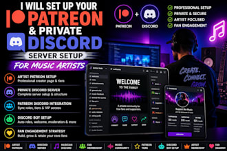 set up your patreon and private discord server setup for music artists