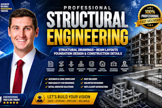 create structural drawing, beam layouts, foundation design and construction plan