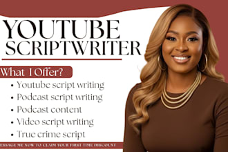 be your youtube video scriptwriter to write true crime script and documentary