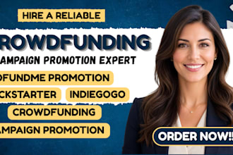 do crowdfunding campaign promotion for kickstarter indiegogo gofundme promotion