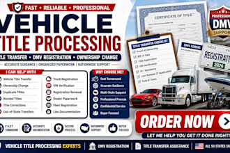 help with vehicle title transfer, dmv title processing and registration