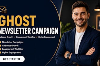 ghost newsletter campaign ghost audience growth ghost engagement workflow