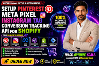 setup pinterest meta pixel, instagram tag, conversion tracking, API for shopify