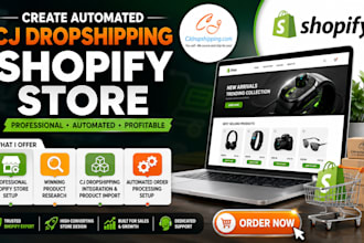 create automated cj dropshipping shopify store
