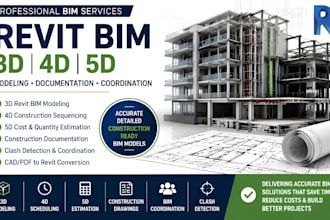 create 3d 4d and 5d revit bim models construction documentation and coordination