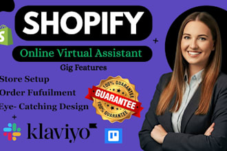 be your shopify virtual assistant for store and order management