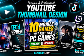 design an eye catching mobile gaming youtube thumbnail