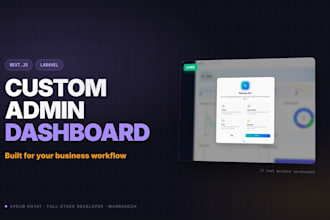 build a custom admin dashboard in nextjs or laravel