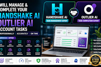 manage and complete your handshake ai outlier ai account tasks professionally