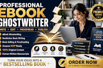 be ebook ghostwriter ebook writer book editor non fiction ghost book writer