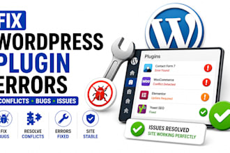 fix wordpress plugin errors conflicts bugs and issues