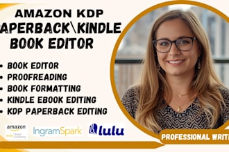 kdp book editor, paperback and kindle ebook, proofreading, book editor