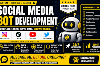 develop social media bot, tiktok bot, instagram bot, youtube bot, twitter bot