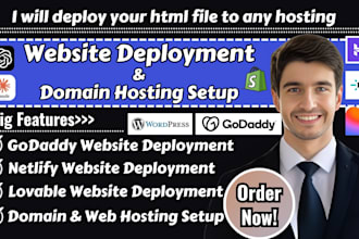 deploy your html website, connect domain to godaddy hosting, netlify, lovable