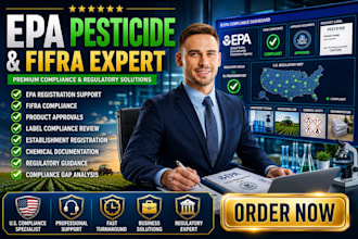 handle epa pesticide registration, fifra compliance and epa approvals