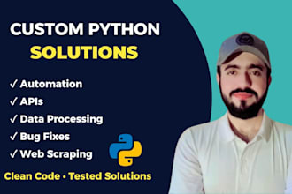 develop custom python scripts, automation, and applications