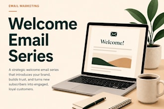 create a welcome email series that engages new subscribers and drives action