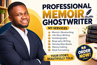 ghostwrite your memoir, rewrite your trauma memoir, family memoir, autobiography