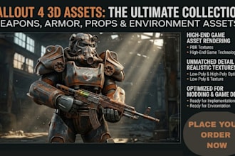 create fallout 4 3d models, weapons, armor, props and environment assets