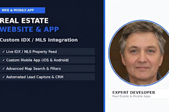 build custom real estate website and mobile app with idx mls integration