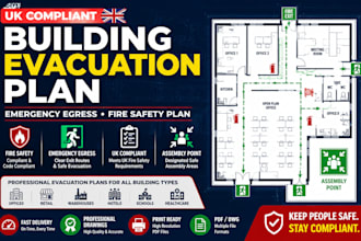design UK compliant building evacuation, emergency egress plan fire safety plan