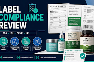 review your food product, supplement label for fda, eu, cpnp and UK compliance