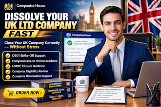 dissolve your UK ltd company and handle strike off process