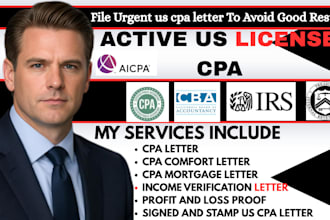 prepare US CPA mortgage letter, CPA comfort letter and financial review
