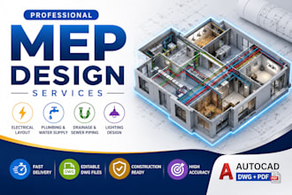 design professional mep drawings, electrical layout, plumbing plans and autocad
